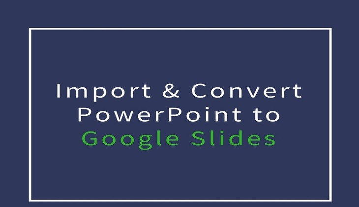 cómo importar y convertir powerpoint a presentaciones de google